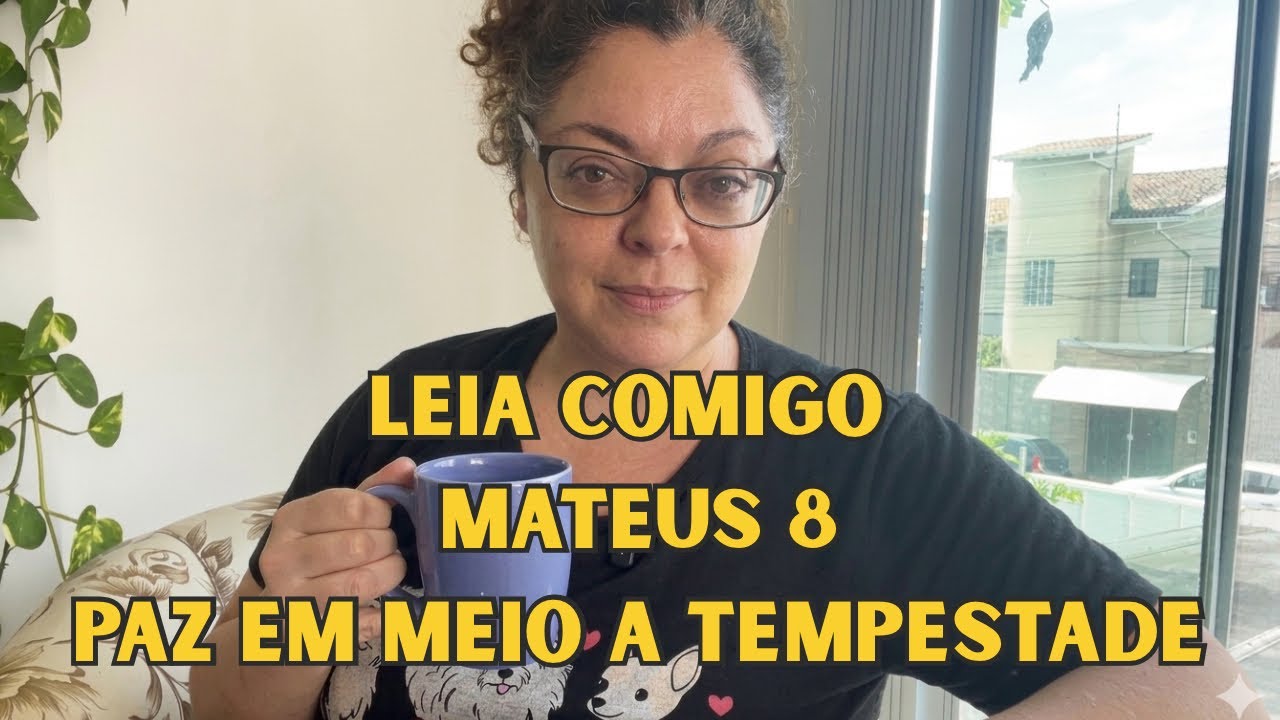 MATEUS 8: O Poder da F&eacute; e os Milagres de Jesus | Leitura Di&aacute;ria (Dia 2)