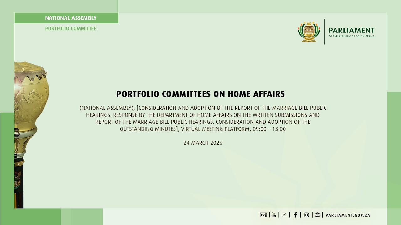 Portfolio Committees on Home Affairs, 24 March 2026