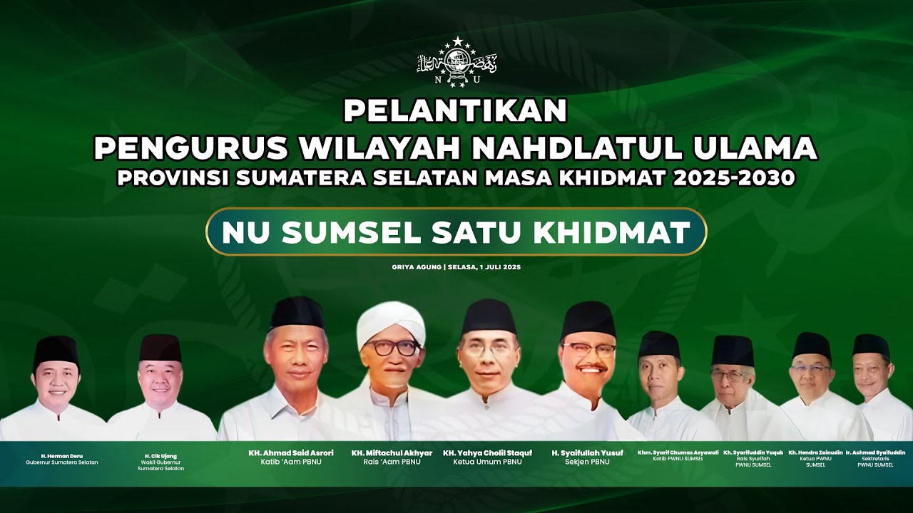🔴 (LIVE) Pelantikan PWNU Provinsi Sumatera Selatan Masa Khidmat 2025-2030