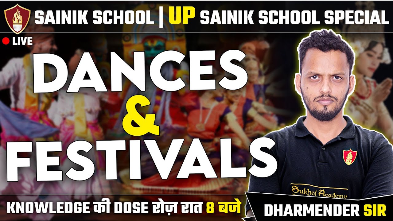 GK Sainik School | Dances and Festivals GK | UP Sainik School Entrance Exam Class 6 | Class 9 GK