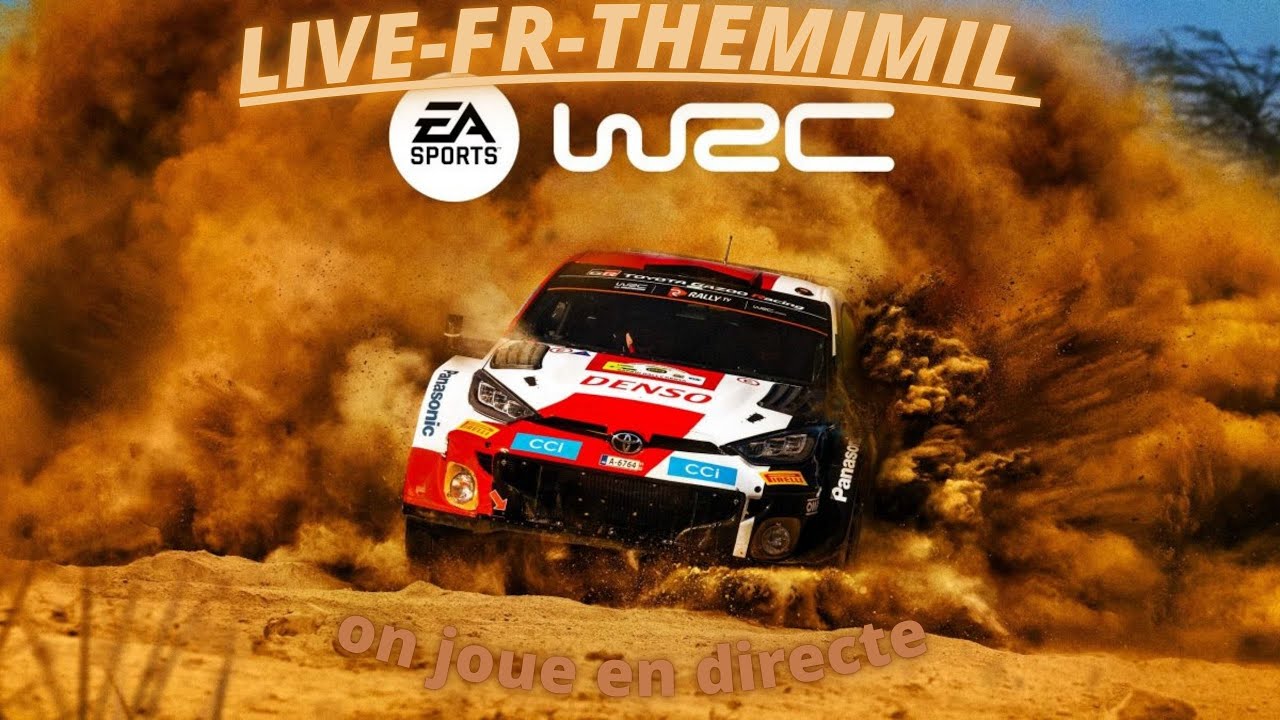 EA SPORT WRC . Live Du Soir, Bonsoir