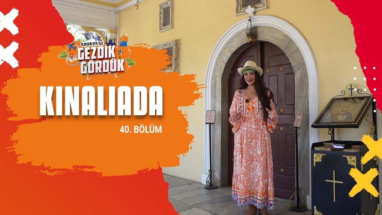 Gezdik Gördük - Kınalıada