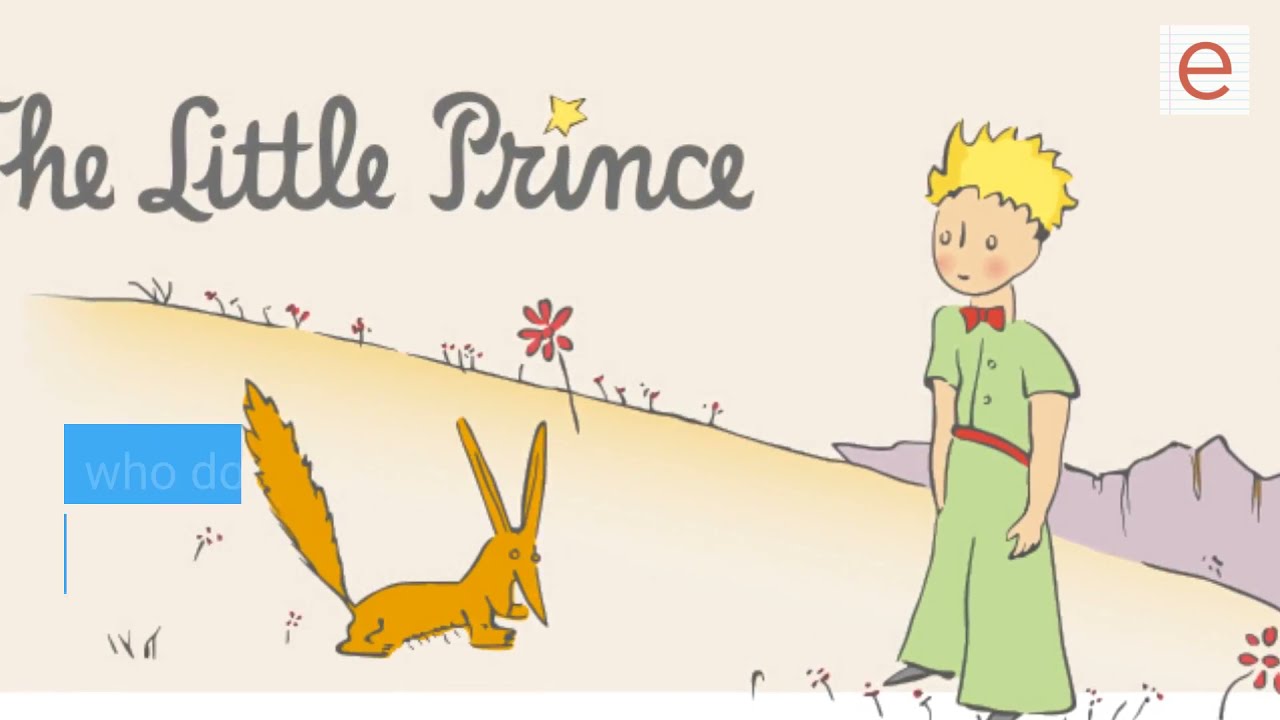 What is the meaning of the following quote in The Little Prince?