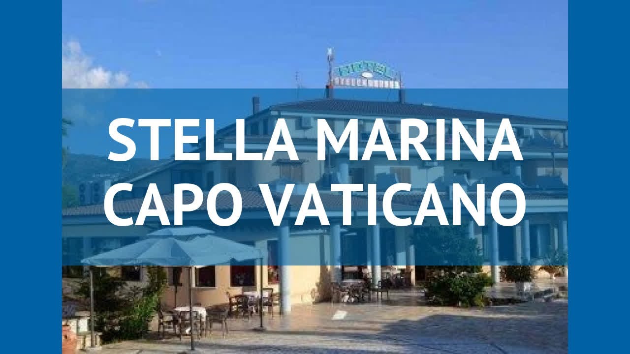 STELLA MARINA CAPO VATICANO 3* Калабрия обзор &ndash; СТЕЛЛА МАРИНА КАПО ВАТИКАНО 3* Калабрия видео обзор