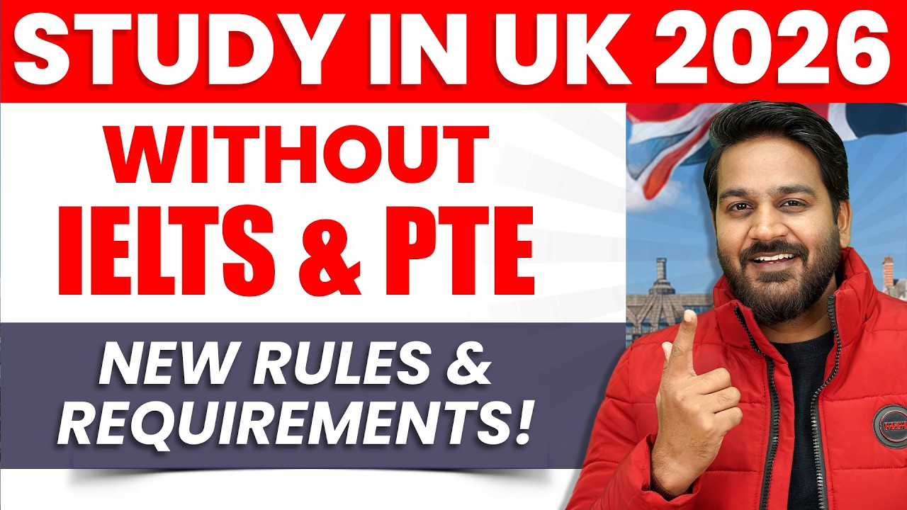 How to Study in UK Without IELTS in 2026 | New Rules & Requirements for UKVI
