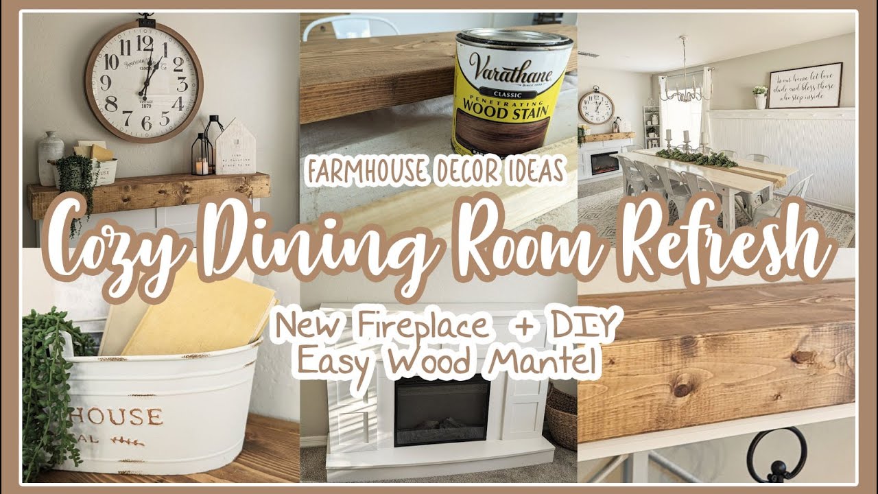 COZY DINING ROOM REFRESH│FARMHOUSE DECOR IDEAS│NEW FIREPLACE + BEAUTIFUL DIY WOOD MANTEL│HOME DECOR