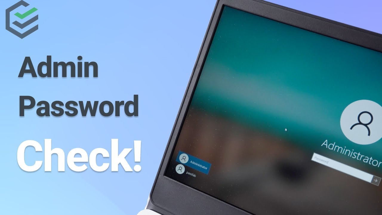 [2026] How to Find or Reset Administrator Password on Windows 10 (Forgot Password Fix)
