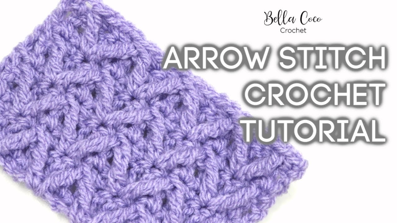 HOW TO CROCHET THE ARROW STITCH | Bella Coco Crochet