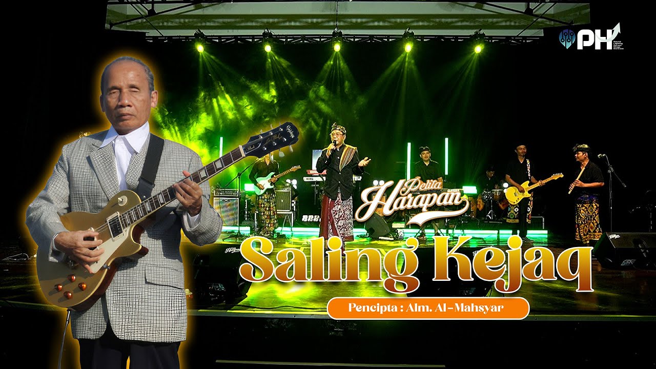 Pelita Harapan - Saling Kejaq | ft. Amir Moesaky