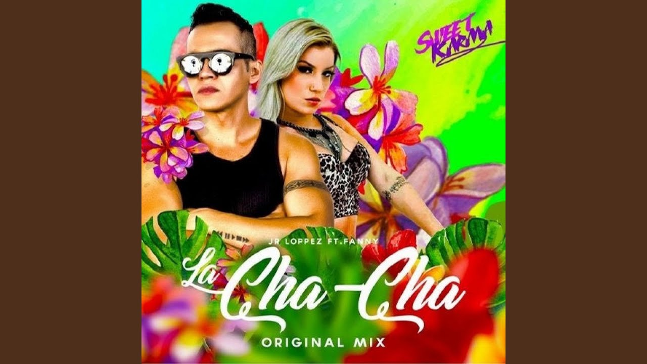 La Cha Cha (Original Mix)