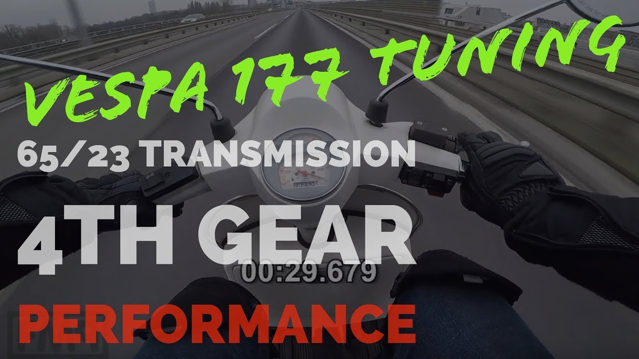 vespa 177 TUNING: 4th gear 65/23 performance / which transmission ratio / FMPguides