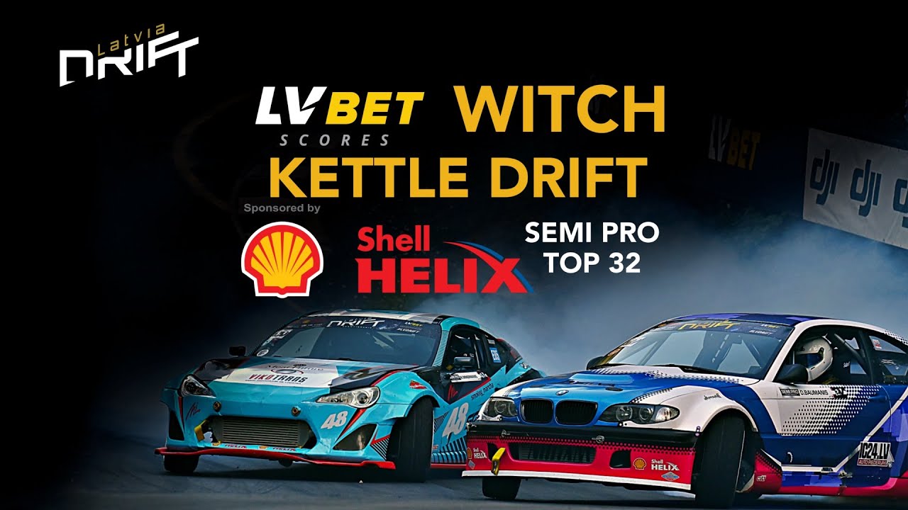 Witch Kettle Drift - SEMI PRO - TOP 32 (2024)
