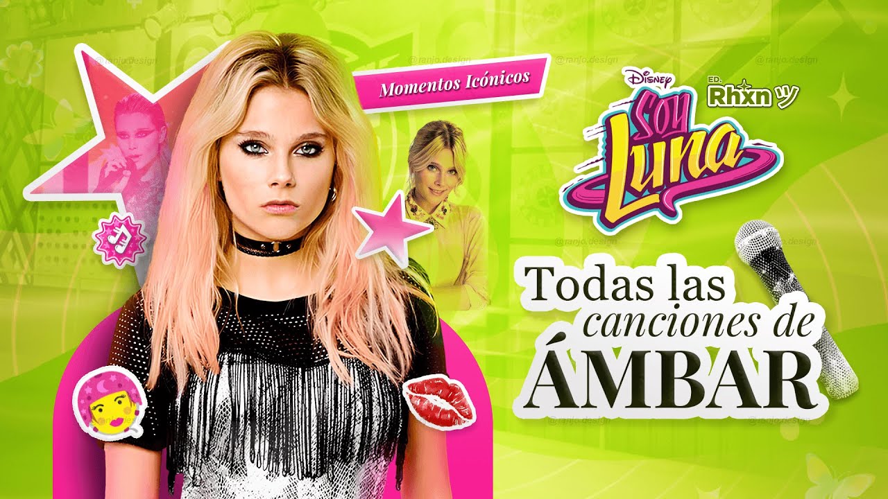 Soy Luna - Todas las canciones de Ámbar Smith | Temporada 1, 2 & 3 | Rhxn ツ