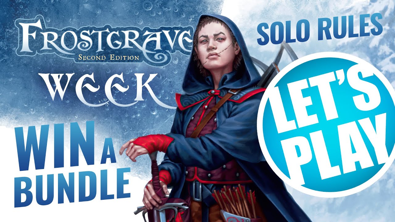Let's Play: Frostgrave - Solo Battle Report (2nd Edition) #FrostgraveWeekOTT