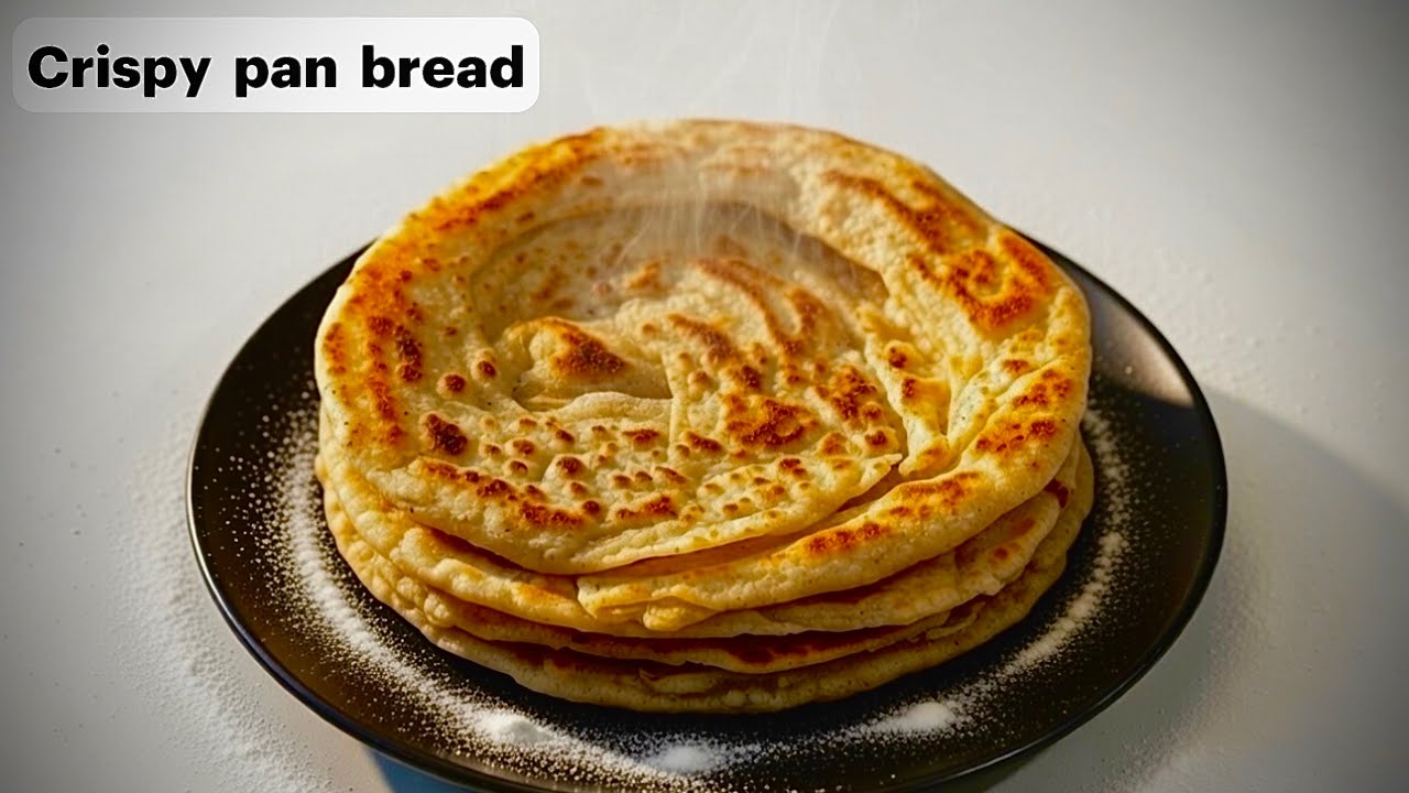 Crispy pan bread | quick & delicious recipe