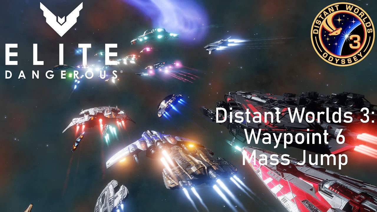 Elite Dangerous (Distant Worlds 3): Waypoint 6 Mass Jump