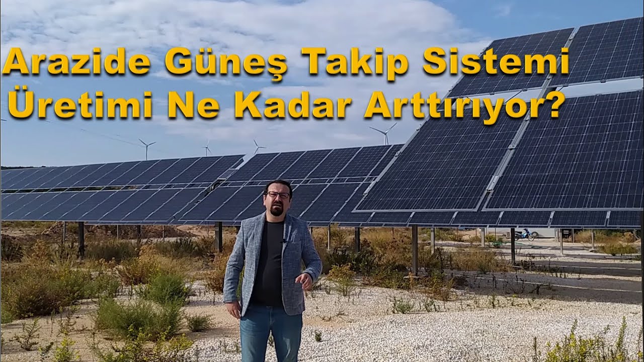 güneş takip sistemi ve sabit sistem karşılaştırması