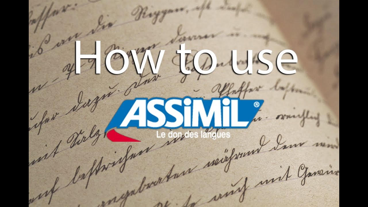HOW TO USE ASSIMIL