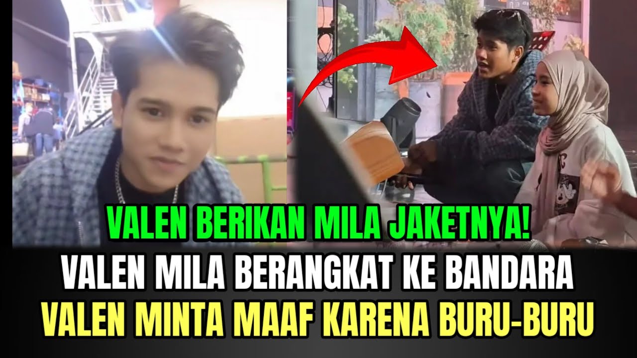 HEBOH! Valen & Mila Buru-buru ke Bandara, Momen Valen Pakaikan Jaket Bikin Baper!