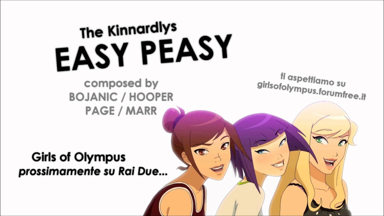 Girls of Olympus ~ Easy Peasy by The Kinnardlys (Series' Ending Song FULL)