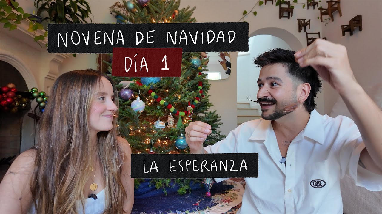 Novena de Navidad - DÍA 1: La Esperanza