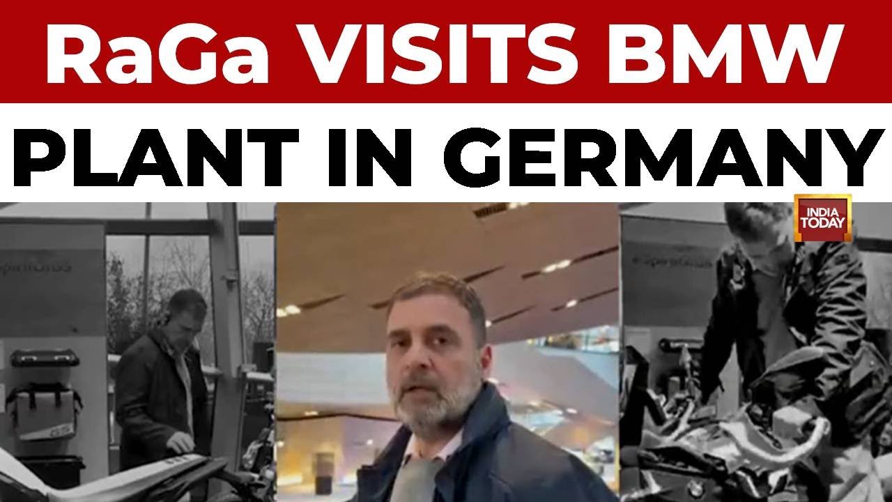 Rahul Gandhi Says India's Manufacturing Declining After Visit To BMW Plant In Munich | India Today