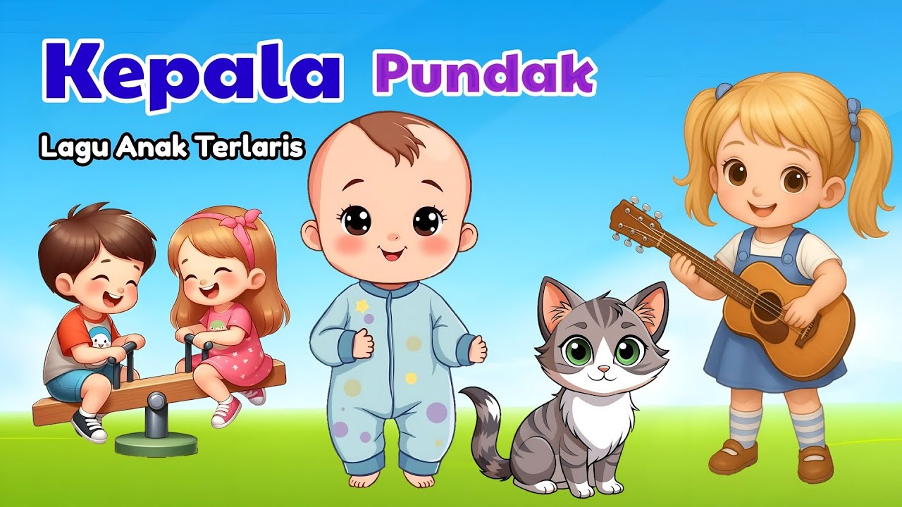 Kepala Pundak - Lagu Anak Pilihan -Lagu Anak Anak Terpopuler - Lagu Anak Anak