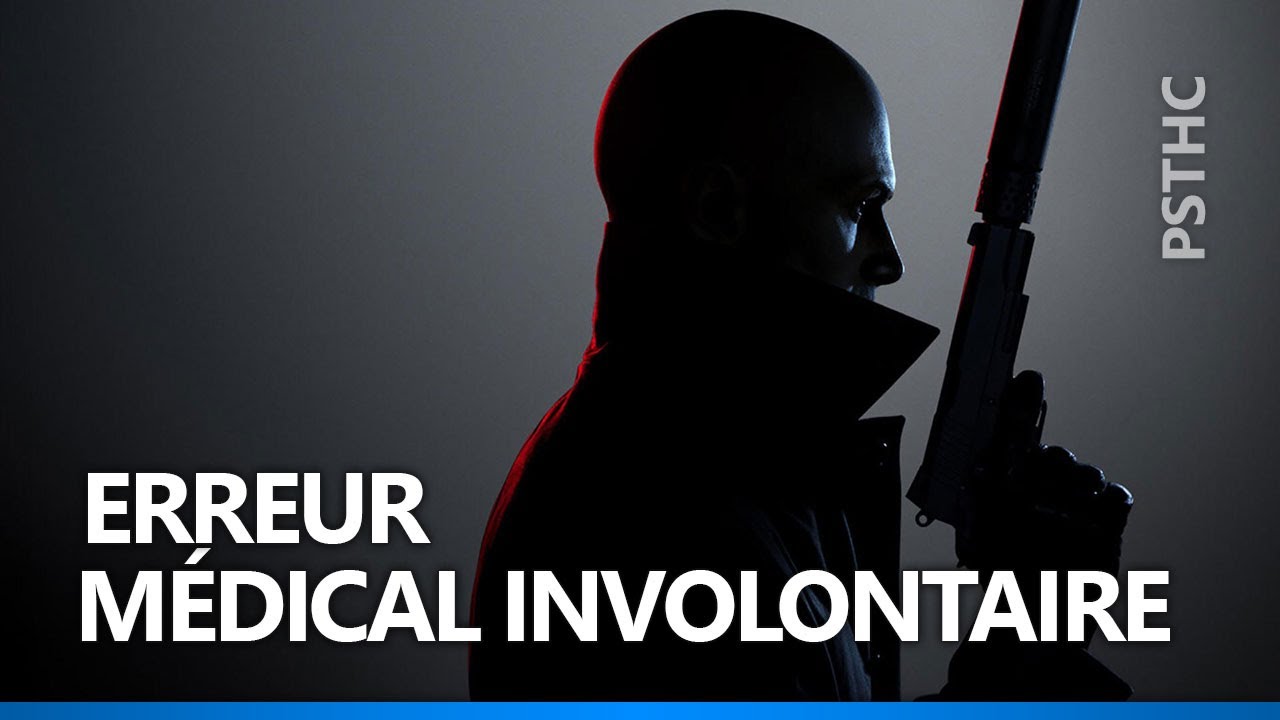 Hitman 3 [DLC] Hitman - Erreur médicale involontaire