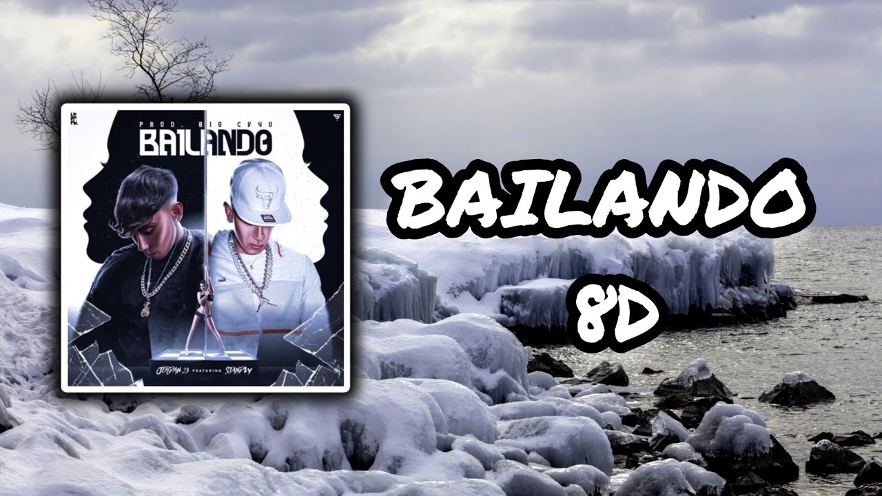 (Audio 8D) 🎧 Bailando - Standly, El Jordan 23 (Audio Club)