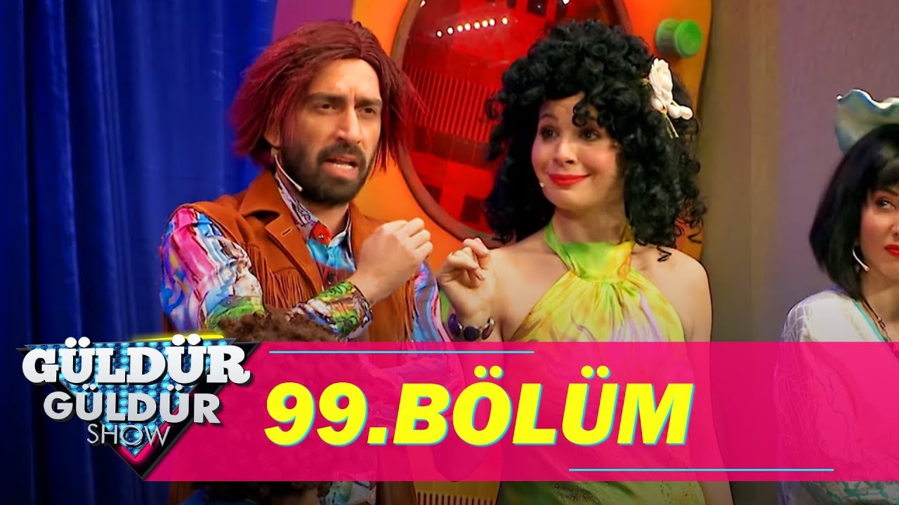 Güldür Güldür Show 99.Bölüm (Tek Parça Full HD)