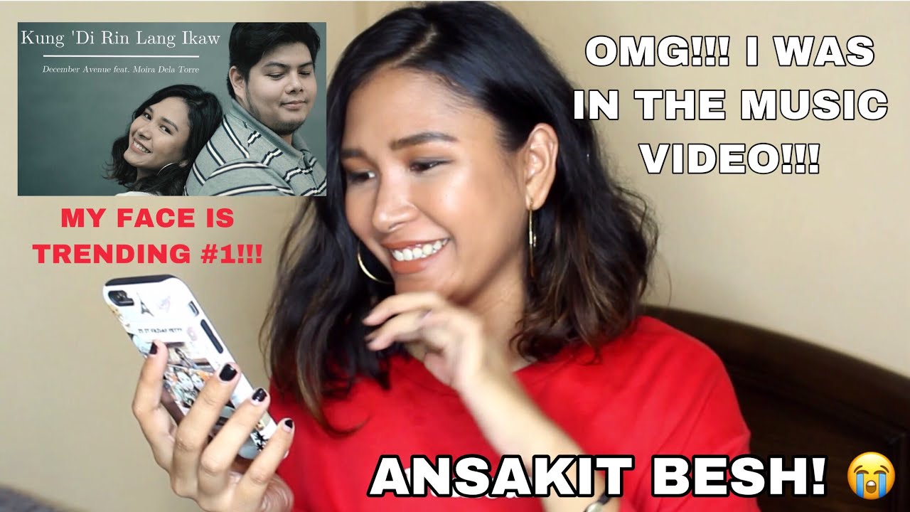 REACTING TO KUNG DI RIN LANG IKAW by December Avenue ft Moira | cristine gem