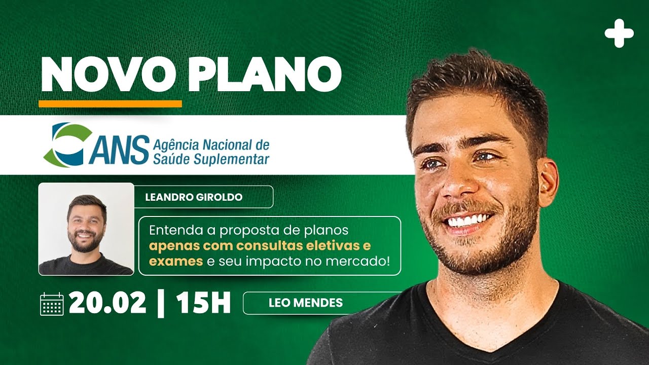 TREINAMENTO #158 - Entenda a proposta da ANS para planos apenas com consultas e exames - 20/02/2025