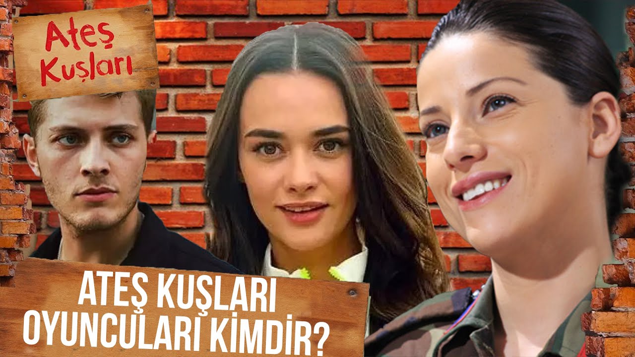 Ateş Kuşları Dizisi Oyuncuları Kim? #ateşkuşları #atv #ilaydaalişan #yeşimdalgıçer #buraktozkoparan