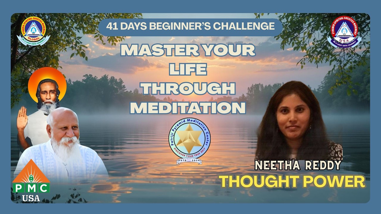Day 30 | 41 days Beginners Meditation | Thought Power | Master Neetha Reddy