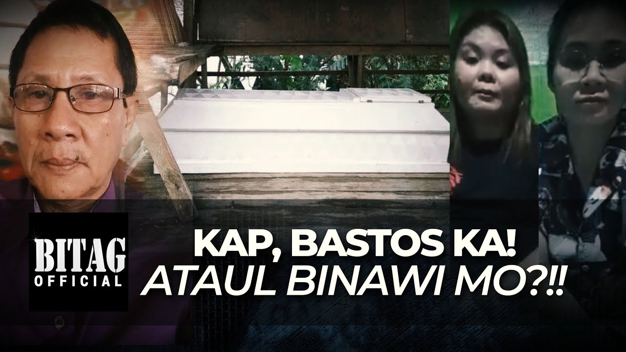 Pamilya, napangitan daw sa Kabaong! Kaya si Kapitan nagbalat Sibuyas!