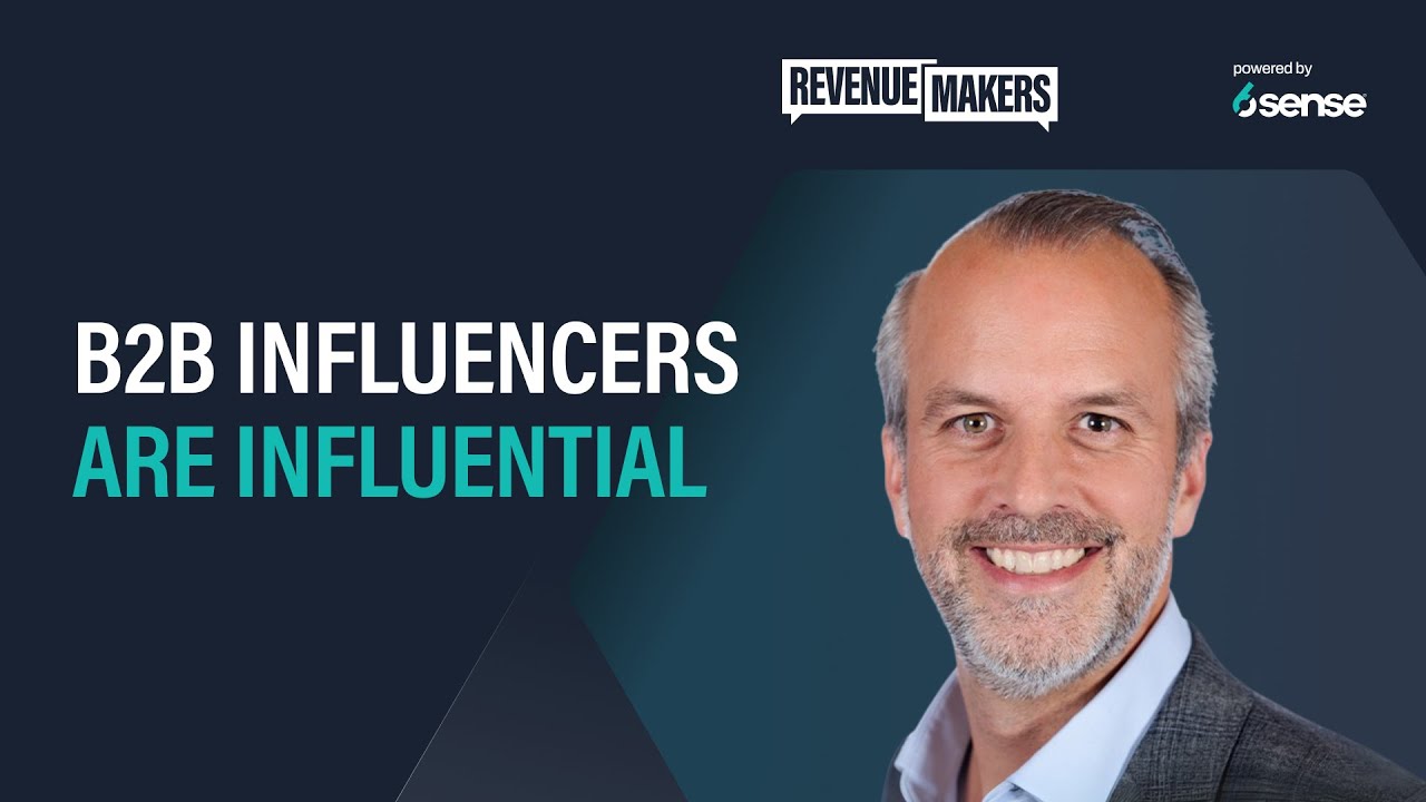 B2B Influencers are Influential