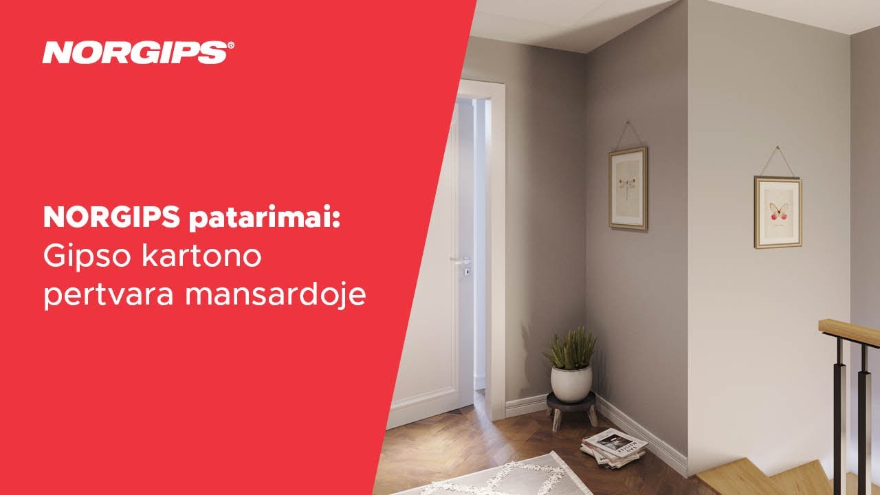 NORGIPS patarimai – Gipso kartono pertvara mansardoje