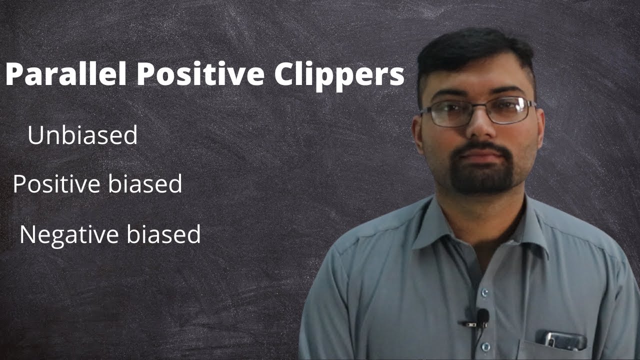 Parallel positive clippers