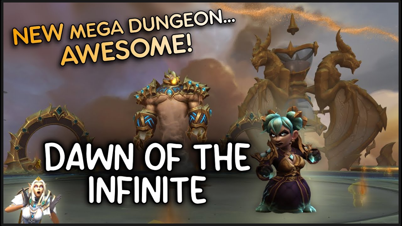 Dawn of the Infinite - First Impressions & Tips! WoW Dragonflight 10.1.5