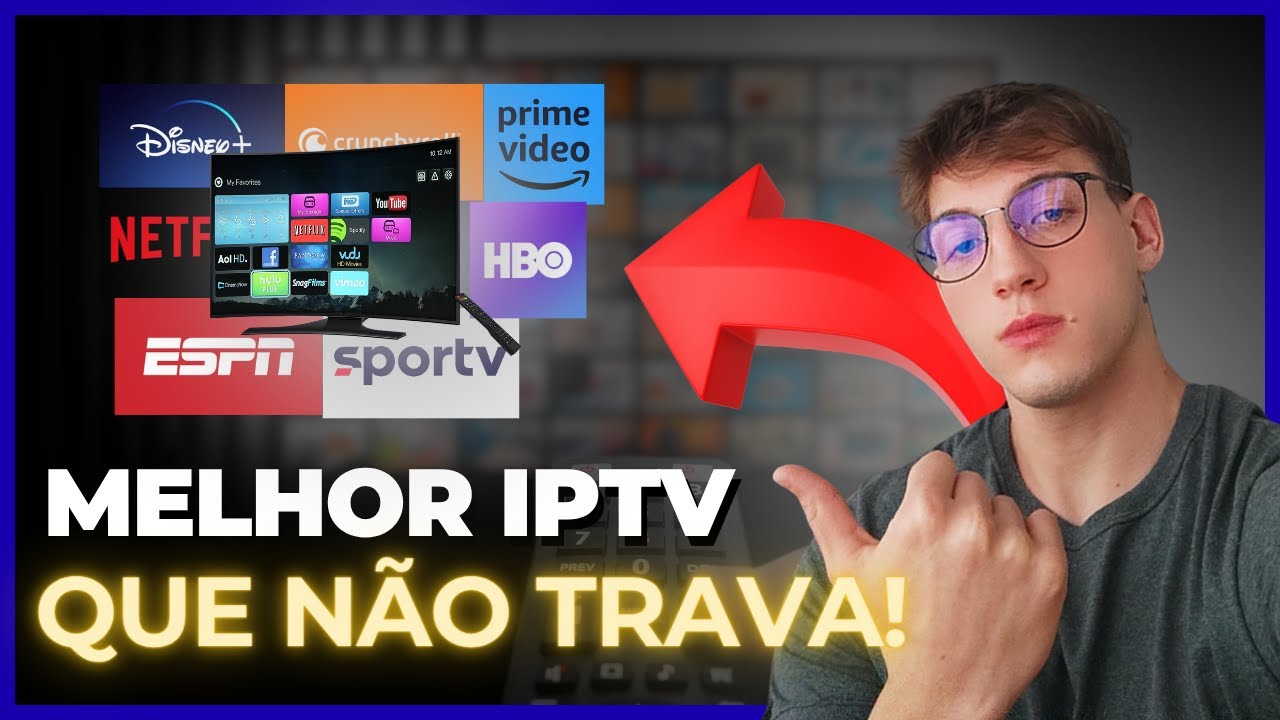 🔥 MELHOR IPTV DE 2025! ✅ A IPTV MAIS EST&Aacute;VEL DO BRASIL &mdash; N&Atilde;O TRAVA DE VERDADE!