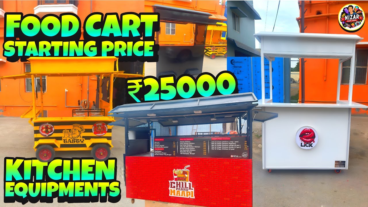 food cart &Kitchen equipment’s | staring price 25000₹ only 