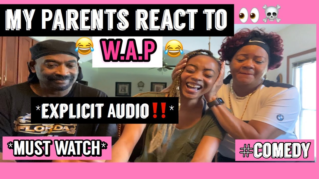 Watch my parents react to “W.A.P” by CARDI B Ft. MEG THE STALLION*‼️MUST WATCH‼️* |REACTION VIDEO|