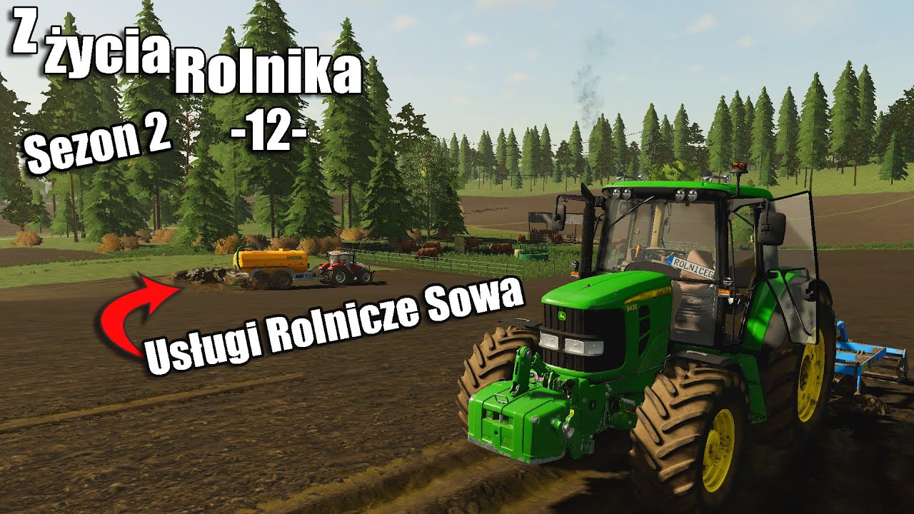 |FS 19| Z życia Rolnika S2 #12 Usługi Rolnicze Sowa ! Gnojowica i Gruber !