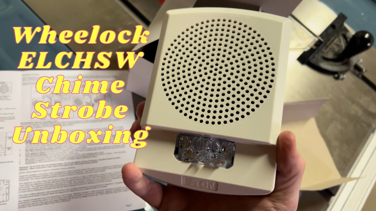 Wheelock ELCHSW Chime Strobe Unboxing
