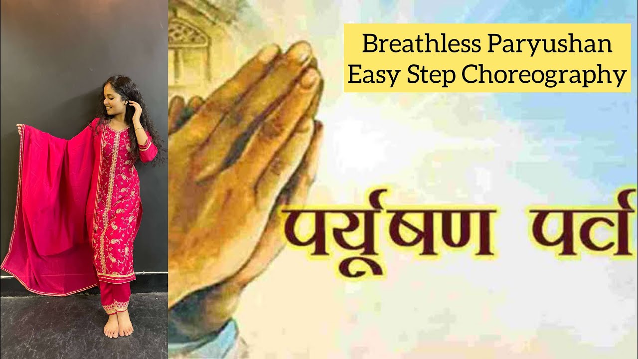 Breathless Paryushan | Divya Khemka Choreography | Easy Dance Steps | Paryushan Parv Dance | RSJ