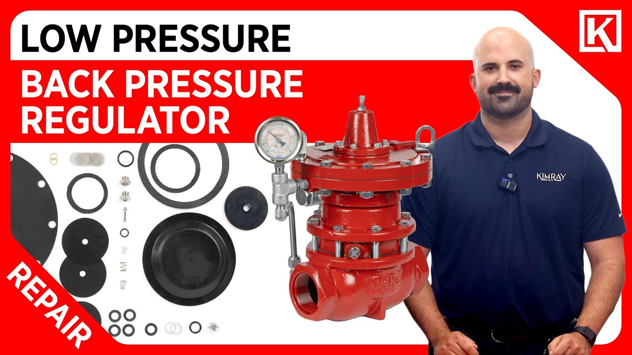 How to Fix a Low Pressure Back Pressure Regulator with a Kimray Master Repair Kit
