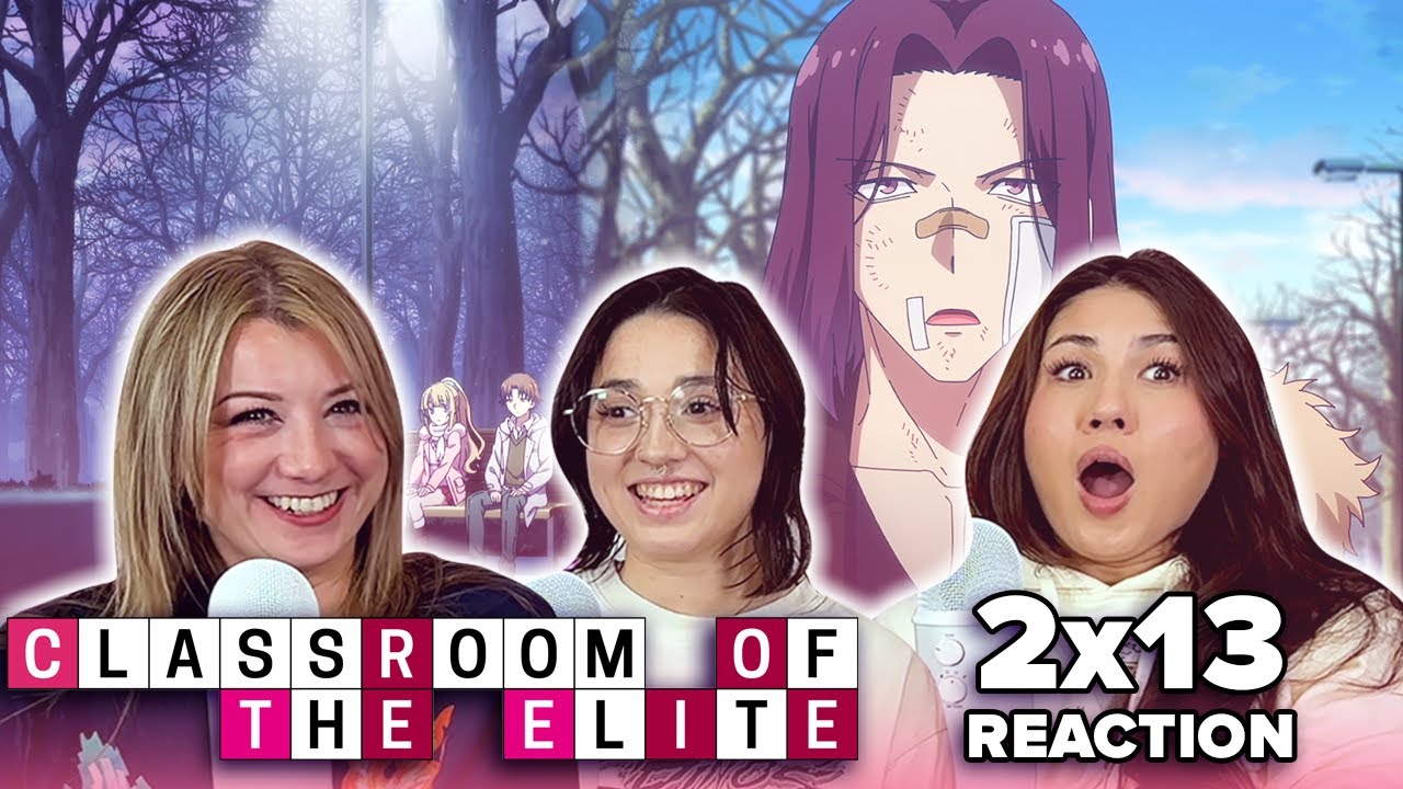 NEW ENEMY!? 😱 Classroom of the Elite - 2x13 - The worst enemy you can meet will always be yourself.