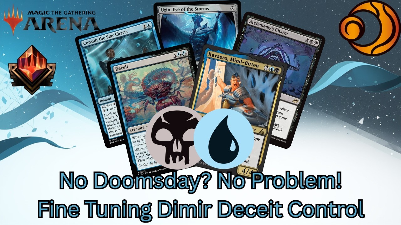 Dimir Deceit Control | No Doomsday, No Problem! | Fine Tuning Before TMNT | Lorwyn ECL Bo3 Std