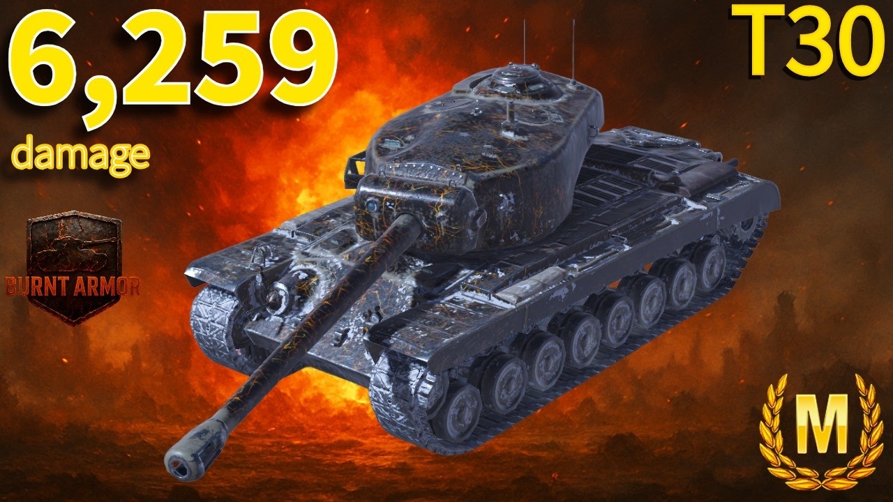 22. Ace Mastery Badge &bull; T30 &bull; 6259 high damage &bull; Vineyards