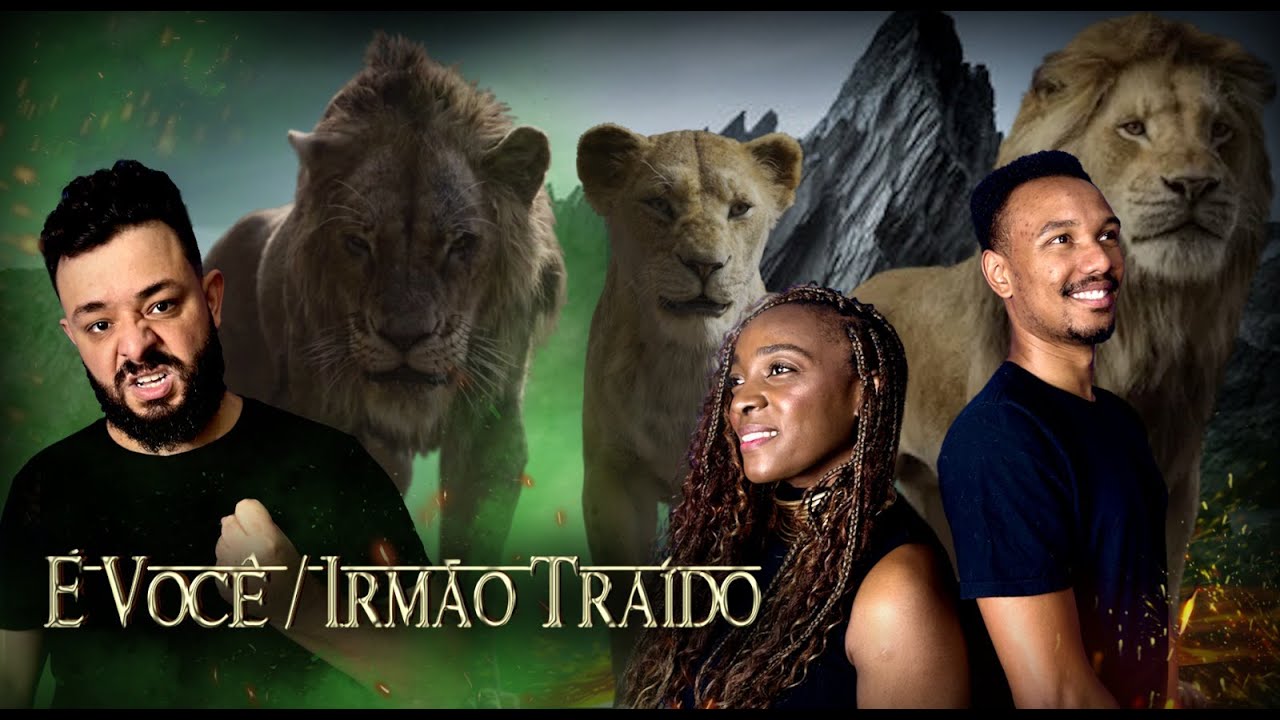 MUFASA - É Você e Irmão Traído Julia Tomás & Roger Marciano; Tharlyns Prynces O Rei Leão Scar Sarabi